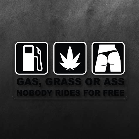 Gas Grass Or Ass Sticker – Retrobot