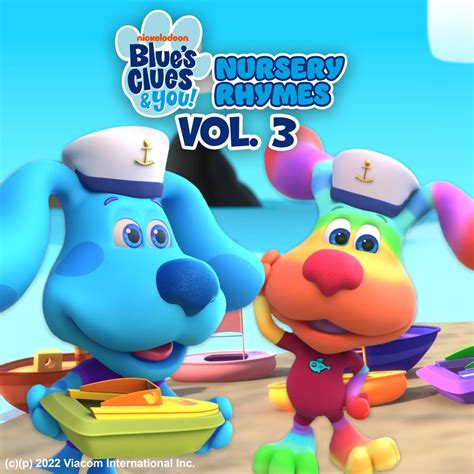 ‎Blue's Clues & You Nursery Rhymes Vol. 3 - Album by Blue's Clues & You ...