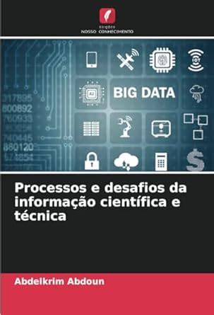 Buy Processos e desafios da informao cientfica e tcnica Book Online at ...