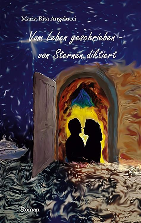 Buy Vom Leben geschrieben - von Sternen diktiert: Eine herzerwärmende ...