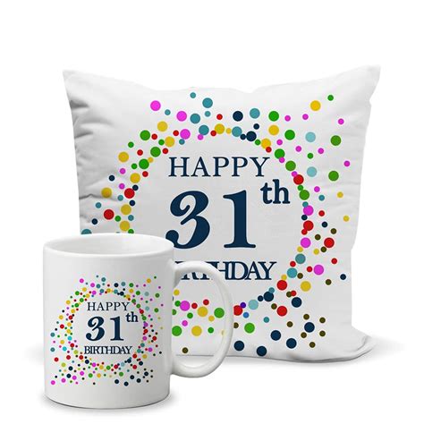 Buy Happy 31st Birthday Printed Coffee Mug and One Printed Cushion ...