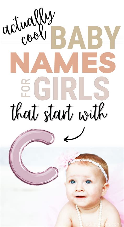 [GREAT LIST] 60 Completely Cute Baby Girl Names Starting with C