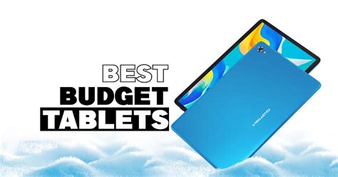 Best Tablets 2023 | Budget Tablets