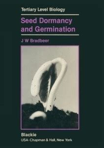 Seed Dormancy and Germination: Buy Seed Dormancy and Germination by ...