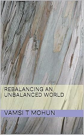 Rebalancing An Unbalanced World: A multipolar international order for a ...