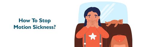 Effective Ways to Stop Motion Sickness: Expert Tips
