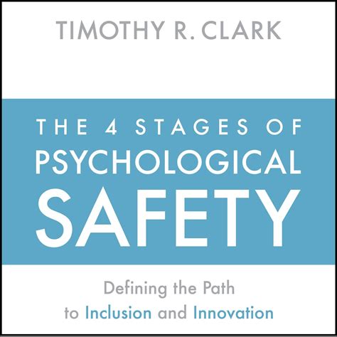 Buy The 4 Stages of Psychological Safety: Defining the Path to ...