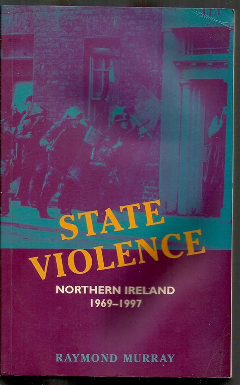 Buy State Violence: Northern Ireland 1969-1997 Book Online at Low ...