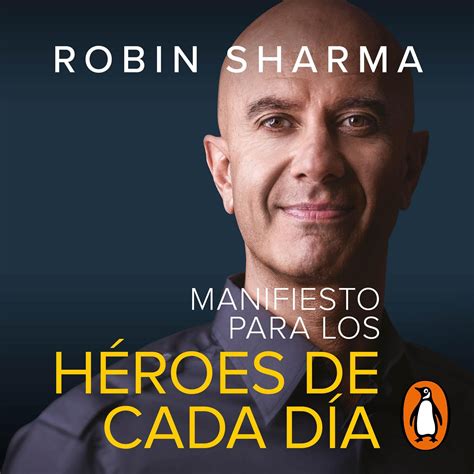 Buy Manifiesto para los héroes de cada día [The Everyday Hero Manifesto ...
