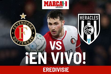 Feyenoord vs Heracles EN VIVO. Partido hoy - Santi Giménez en ...