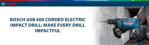 BOSCH GSB 600 Corded Electric Impact Drill Wrap Set| 600W Motor | Speed ...