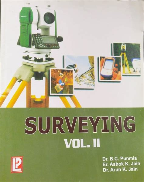 surveying volume-II : Dr. B.C. Punmia: Amazon.in: Books