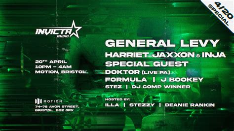 Invicta Audio 4/20 Special: General Levy, Harriet Jaxxon + more - Motion Bristol
