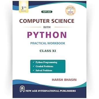 Computer Science with Python Practical Workbook for Class - XI : Dr ...