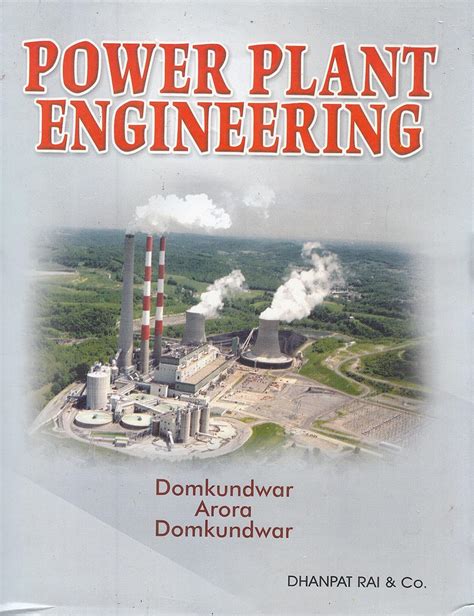Power Plant Engineering : Domkundwar, Arora Domkundwar: Amazon.in: Books