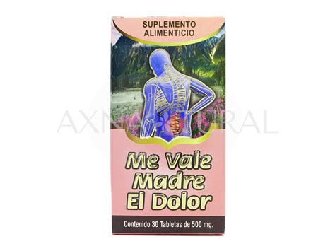 Me Vale Madre El Dolor 30 Tabs. - Axnatural