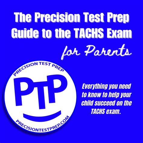The Precision Test Prep Guide to the TACHS Exam: for Parents ...