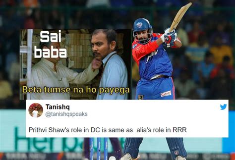 "Prithvi Shaw's role in DC is same as Alia's role in RRR" - Fans slam ...