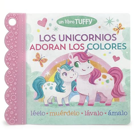 Tuffy Unicorns Love Colors / Los Unicornios Adoran Los Colores Spanish ...