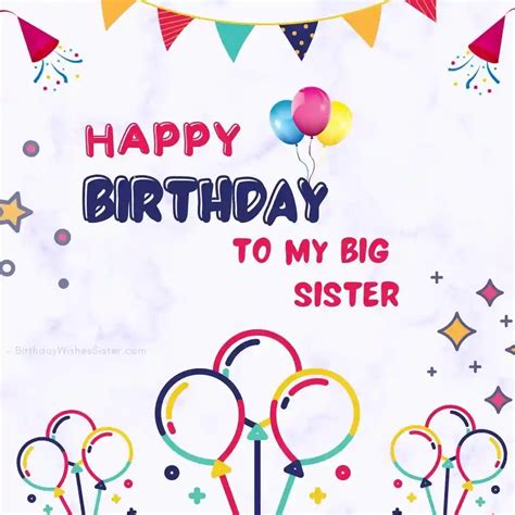 93+ Best Happy Birthday Big Sister Images, Wishes, Quotes & Status