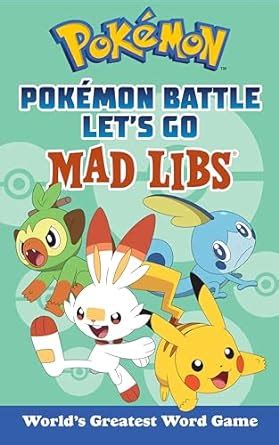 Buy Pokémon Battle Let's Go Mad Libs: World's Greatest Word Game Book ...