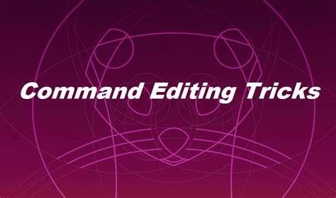 Image result for Command Line Editing in Shells