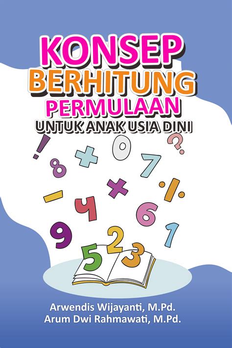 Konsep Berhitung Permulaan Untuk Anak Usia Dini - Bookstore Buatbuku