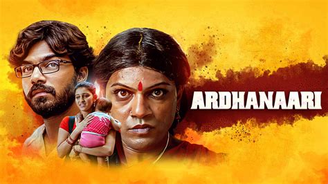 Ardhanaari 2016 Full Movie Online - Watch HD Movies on Airtel Xstream Play