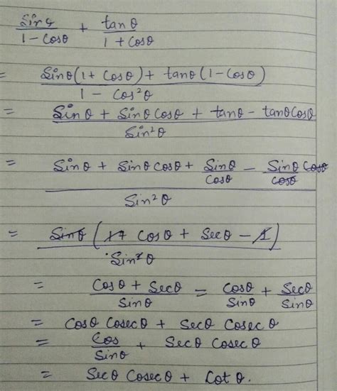 (sin0÷1-cos0)+tan0 ÷1+cos0=sec0×cosec0+cot0 - Brainly.in