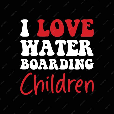 Premium Vector | I love water boarding children