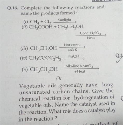 complete the following reaction and name the product formed...Ans. both ...