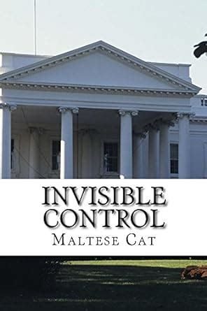 Invisible Control (The Maltese Cat Series Book 3) eBook : Cat, The ...