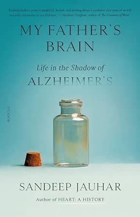 Buy My Father's Brain: Life in the Shadow of Alzheimer's Book Online at ...