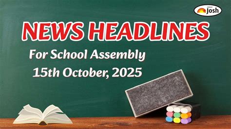 Today’s School Assembly Headlines (15th October 2025): WHO warns about ...