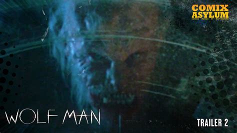 Blumhouse and Universal Release Wolf Man (2025) Trailer 2 - Comix Asylum