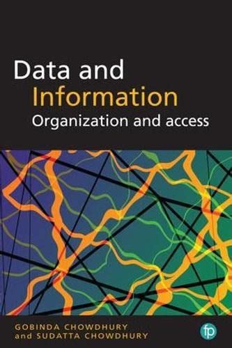 Buy Data and Information: Organization and access Book Online at Low ...