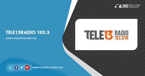 Tele13Radio 103.3 | Radio en vivo en línea