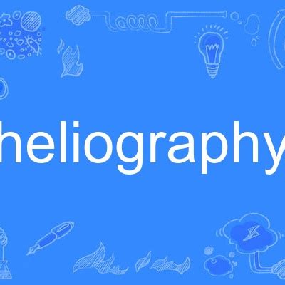 Image result for Heliography Process