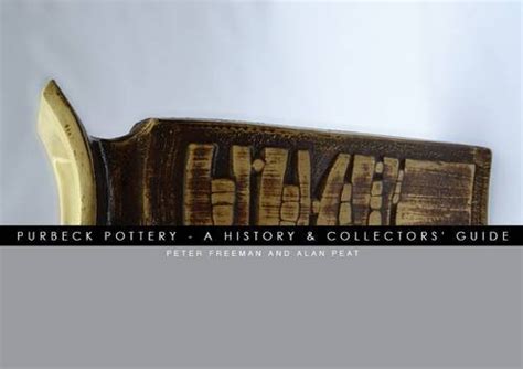 Buy Purbeck Pottery - a History and Collectors' Guide Book Online at ...