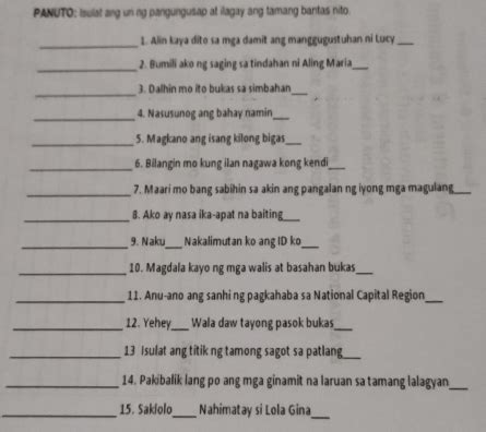 Solved: PANUTO: Isulat ang un ng pangungusap at ilagay ang tamang ...