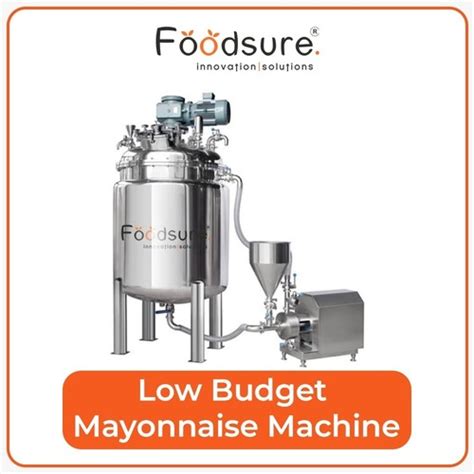 Top Mayonnaise Machine Manufacturer in Assam