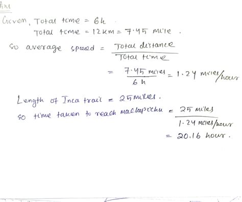 [Solved] The first day of the hike, you cover 12 kilometers in 6... | Course Hero
