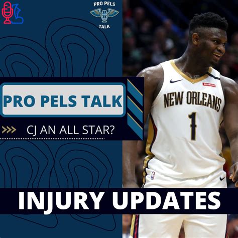 Brandon Ingram And Zion Williamson Injury Updates - Boot Krewe Media