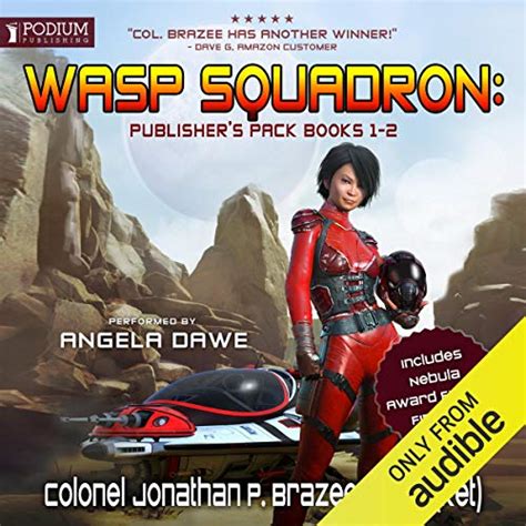 Wasp Squadron: Publisher's Pack (Audio Download): Jonathan P. Brazee ...