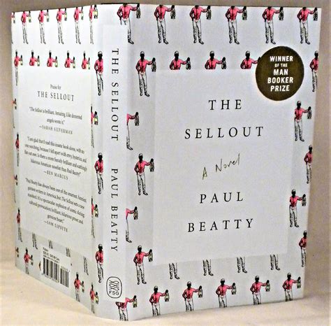 The Sellout by Paul Beatty: Near Fine Hardcover (2015) Signed by Author ...