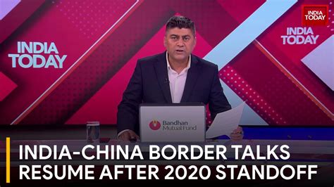 India-China Border Talks Resume After 2020 Standoff - India Today
