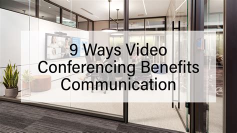 9 Ways Video Conferencing Benefits Communication | OEC