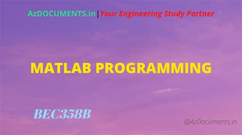 MATLAB Programming (BEC358B)