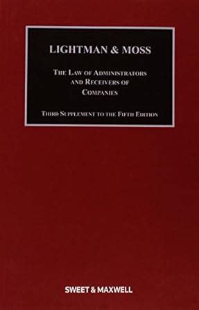 Buy Lightman & Moss: The Law of Administrators and Receivers of ...