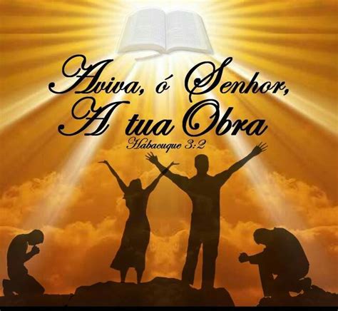 Poderosa Vigilia De Avivamento. Tema: AVIVA O Senhor A TUA OBRA. at Rua ...